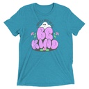 Be Kind Unisex Tri-Blend T-Shirt