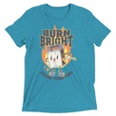 Burn Bright Unisex Tri-Blend T-Shirt