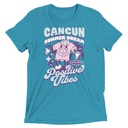 Cancun Positive Vibes Unisex Tri-Blend T-Shirt