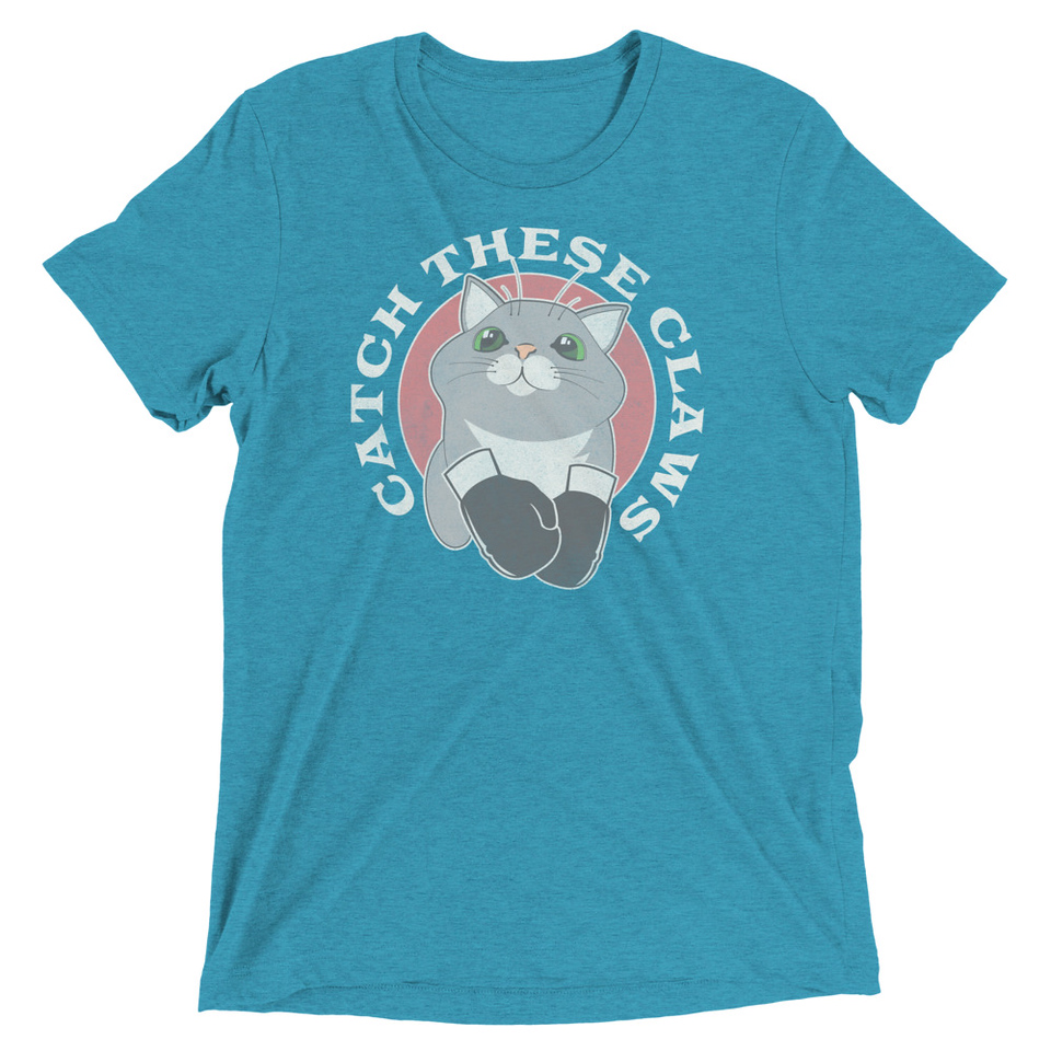 Catch These Claws - Cute Cat Unisex Tri-Blend T-Shirt