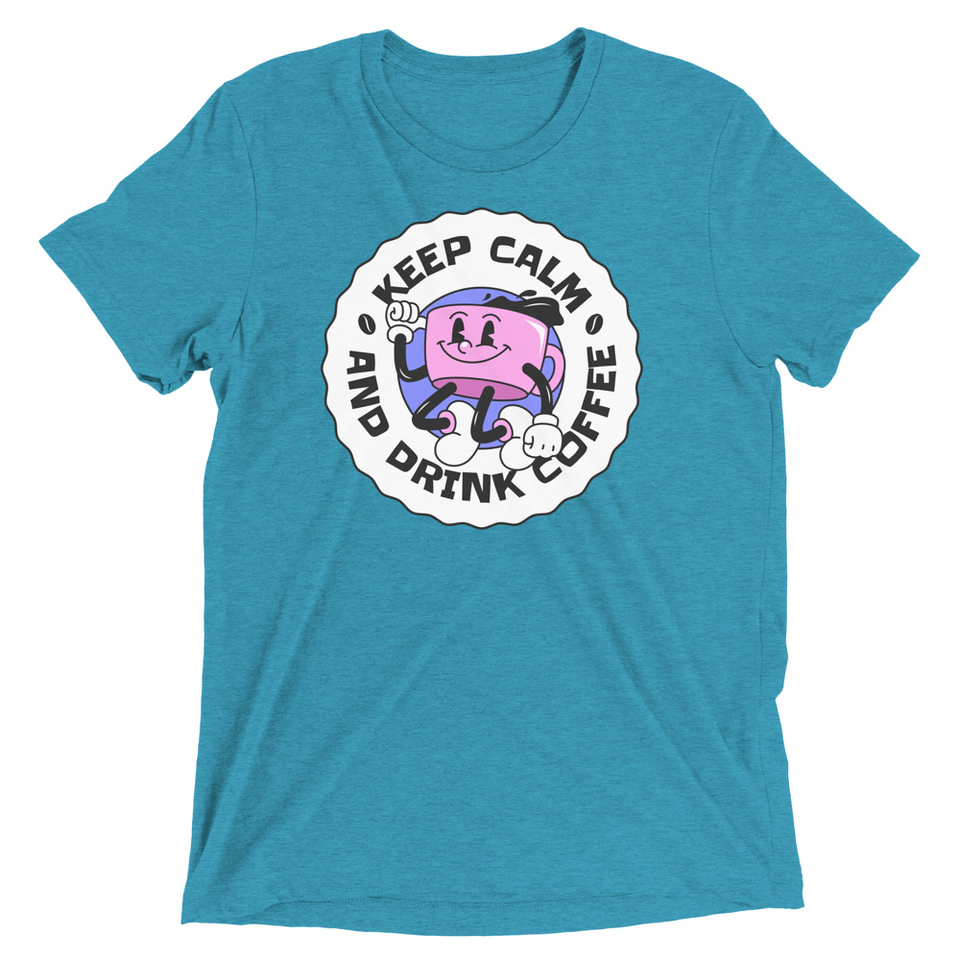 Colorful Fun Retro Style Coffee Quote Unisex Tri-Blend T-Shirt