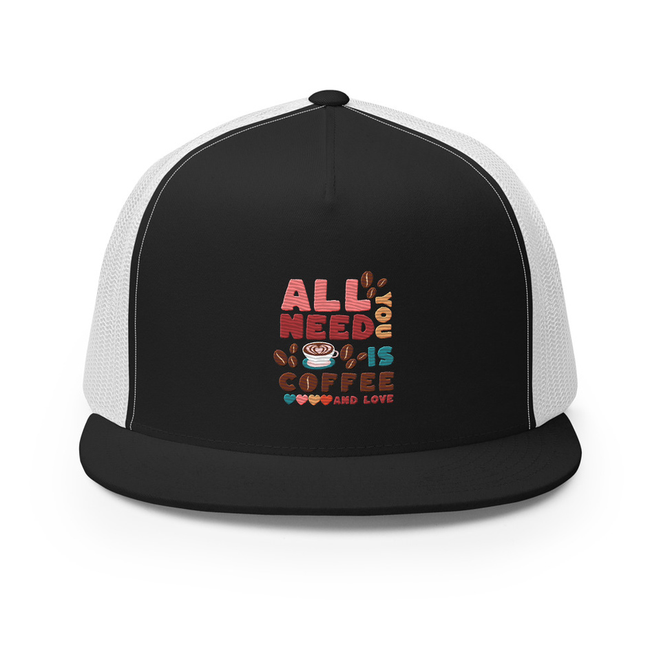 All You Need Is Coffee 5 Panel Trucker Cap