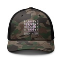 Be Happy ! Camouflage Trucker Hat
