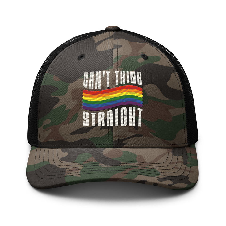 Can't Think Straight Camouflage Trucker Hat