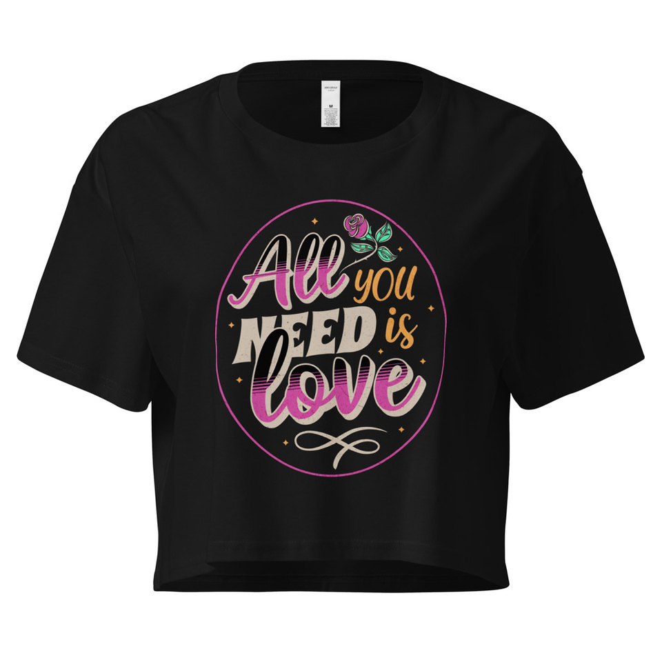 All you Need is Love - Valentines Day Women's Crop Top