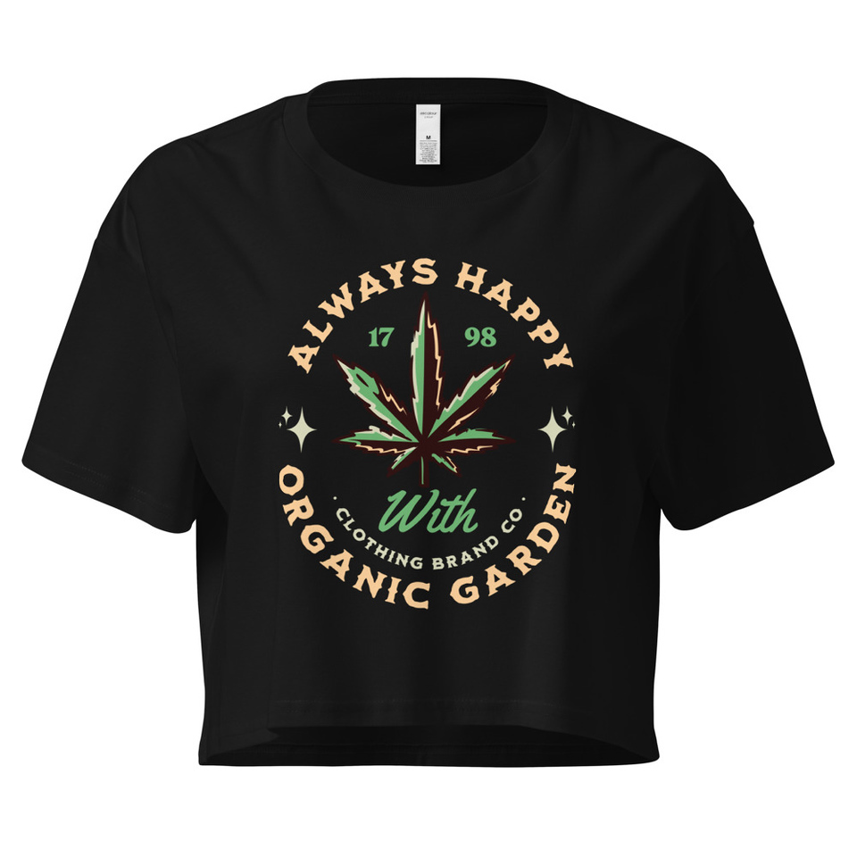 Always Happy - Cannabis Women's Crop Top