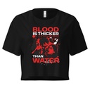 Blood is Thicker than Water Women's Crop Top