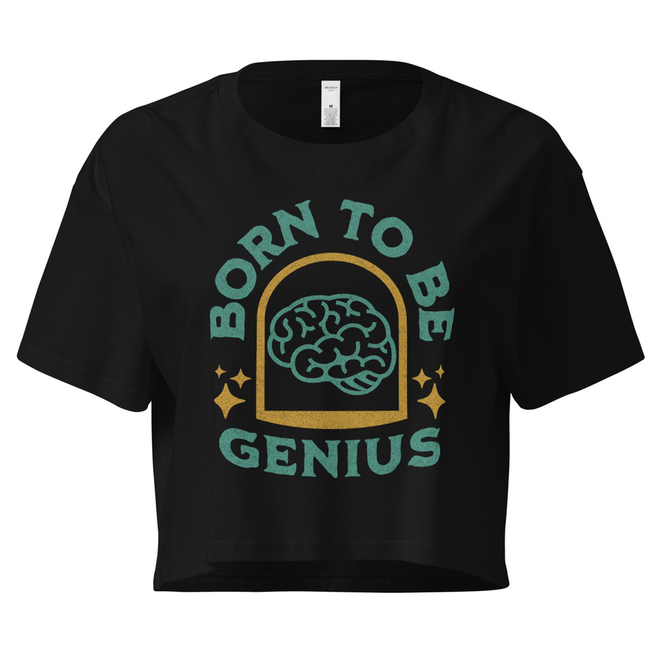 Born To Be Genius - Brain Women's Crop Top