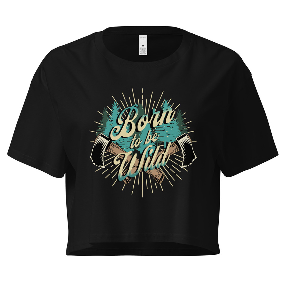 Born to be Wild (2) Women's Crop Top