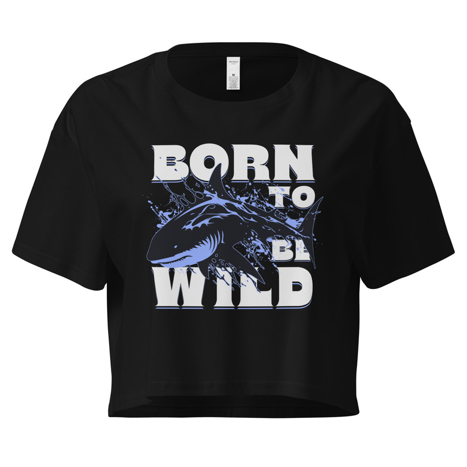 BORN TO BE WILD Women's Crop Top