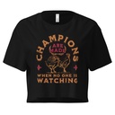 Champions Are Made When No One Is Watching - Sports Women's Crop Top