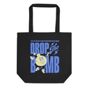 Drop The Bomb Eco Tote Bag