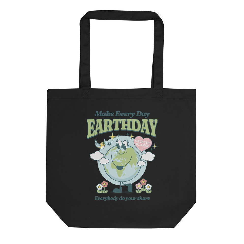 Earth Day Every Day Eco Tote Bag