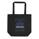 Embrace The Journey Eco Tote Bag