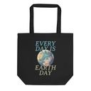 Every Day is Earth Day Quote With Planet Illustration Eco Tote Bag
