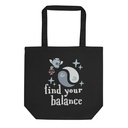 Find Your Balance Eco Tote Bag