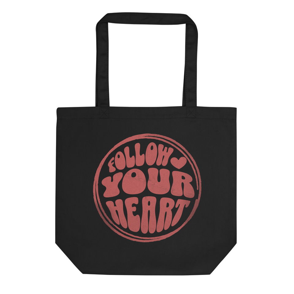 Follow Your Heart (2) Eco Tote Bag