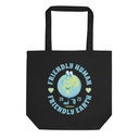 Friendly Human Friendly Earth - Environmental Mascot Eco Tote Bag