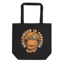 Halloween is Forever - Jackolantern Eco Tote Bag