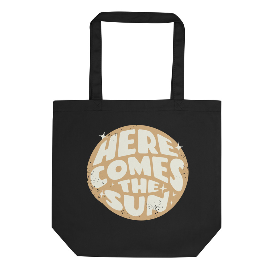 Here comes the Sun Eco Tote Bag
