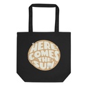 Here comes the Sun Eco Tote Bag