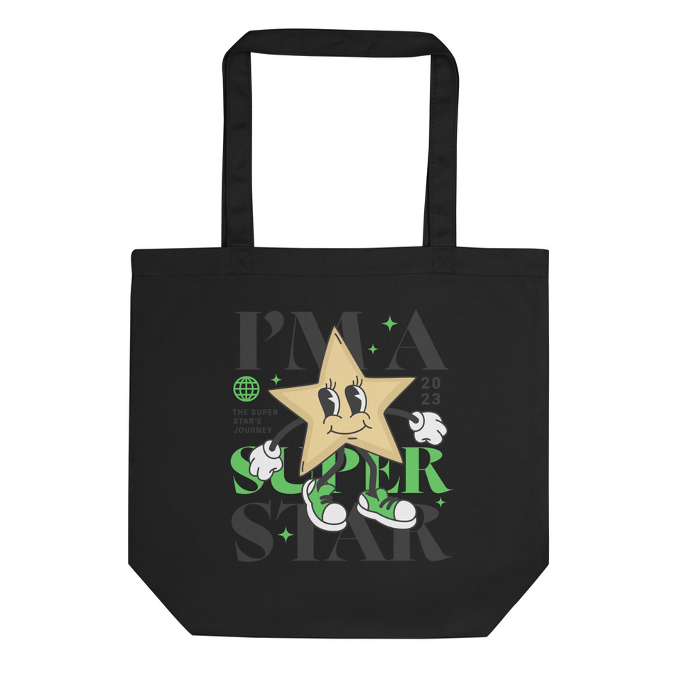 I am a Superstar Eco Tote Bag