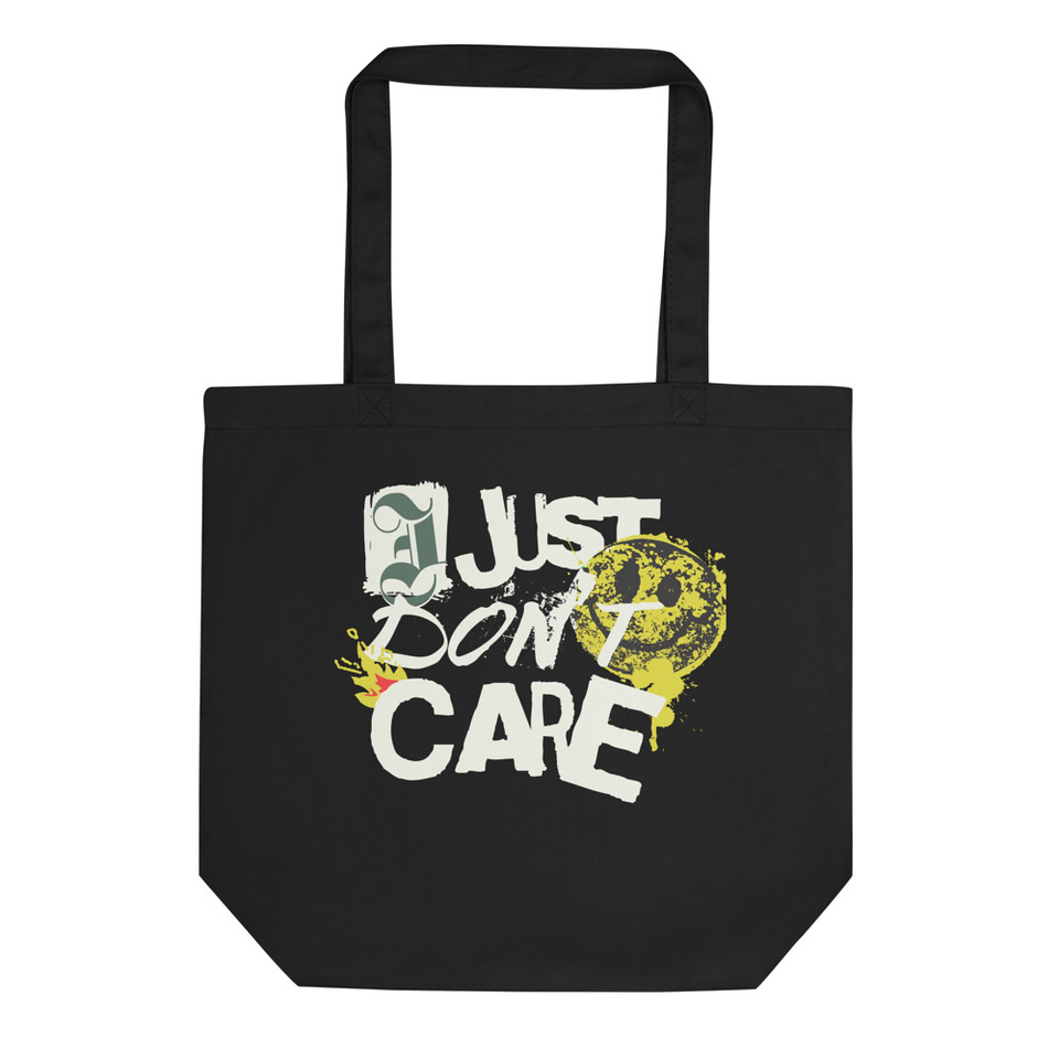 I Just Don’t Care - Grunge Graffiti Eco Tote Bag