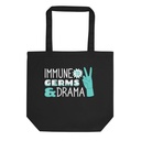 Immune to Germs & Drama Eco Tote Bag