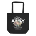 Just go Away Eco Tote Bag