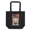 Let's Grow Together Eco Tote Bag