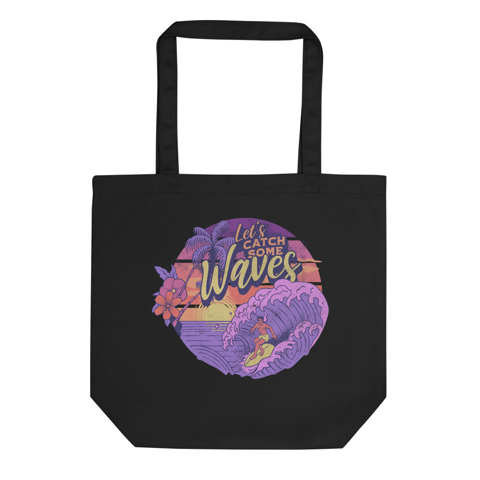 Let’s Catch Some Waves Eco Tote Bag