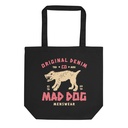 Mad Dog - Clothing Brand Eco Tote Bag
