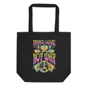 Make Love Not War - Hippie Peace Eco Tote Bag