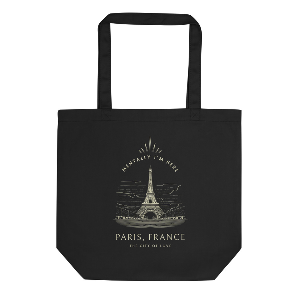 Mentally in Paris Eco Tote Bag