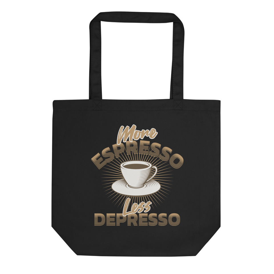 More Espresso Less Depresso - Coffee Eco Tote Bag