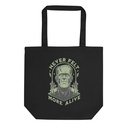 Never Felt More Alive - Frankenstein Eco Tote Bag