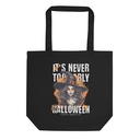 Never to early for halloween Eco Tote Bag