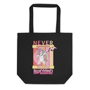 Never apologize for awesome Eco Tote Bag
