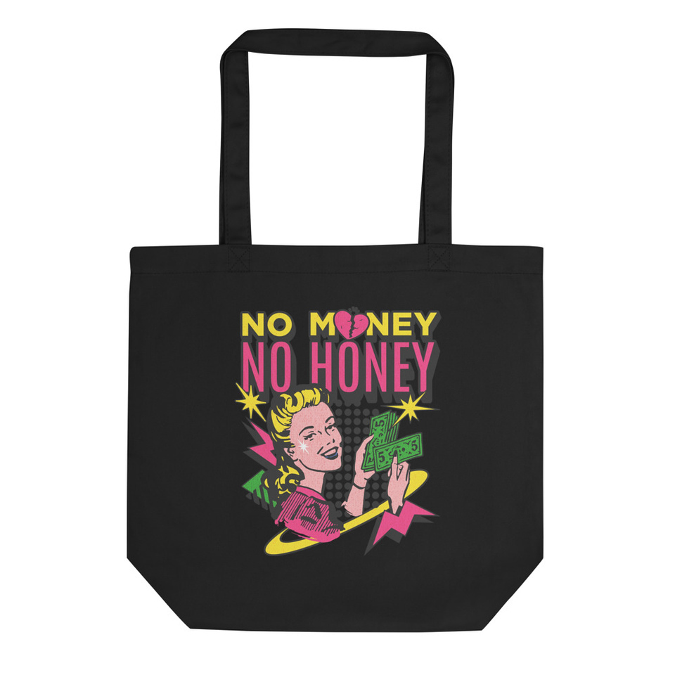 No Money, No Honey - Colorful Retro Eco Tote Bag