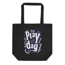 Play All Day - Fun Typography Eco Tote Bag