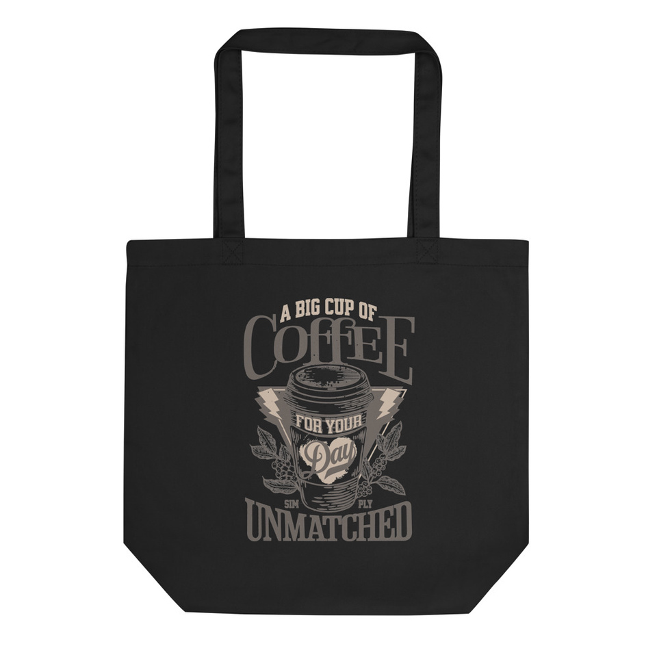A Big Cup of Coffee Eco Tote Bag