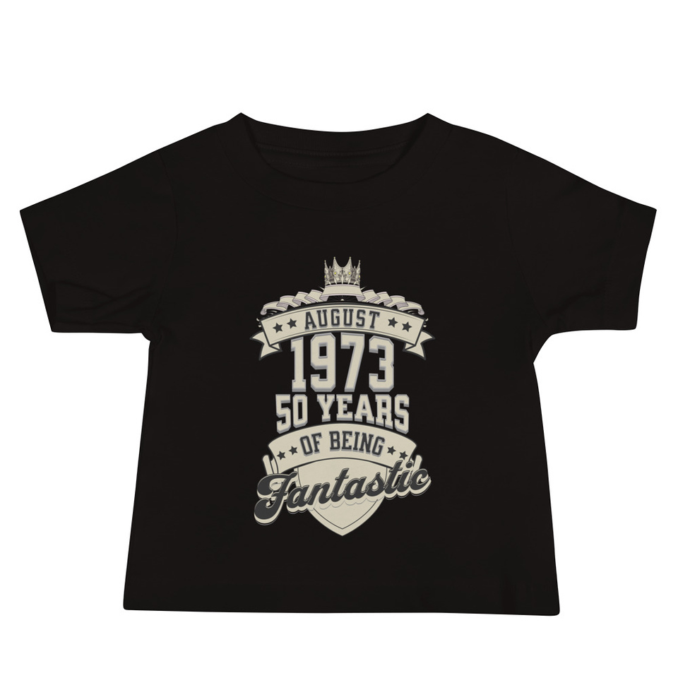 August 1973 - 50 Years Of Being Fantastic Baby Staple Tee