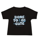 Bone To Be Cute - Halloween Baby Staple Tee
