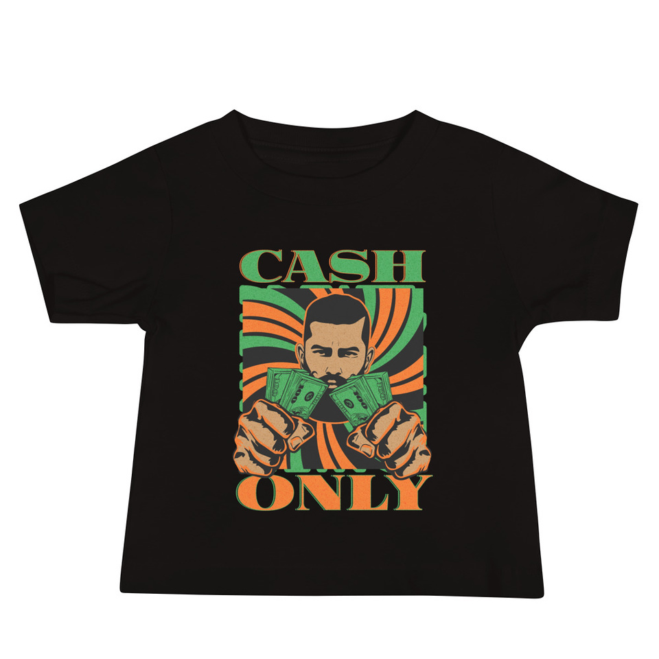 Cash Only - Streetwear Baby Staple Tee