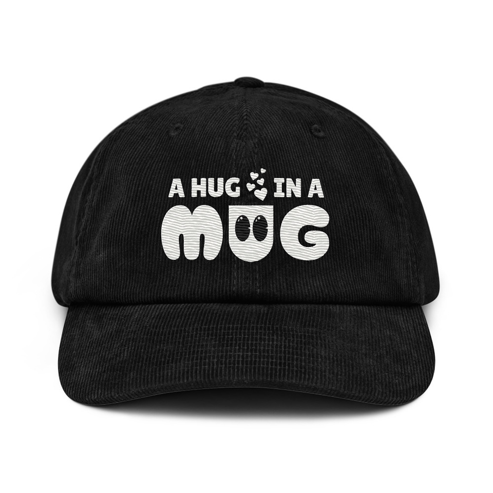 A Hug in a Mug - Funny Cartoon Corduroy Hat