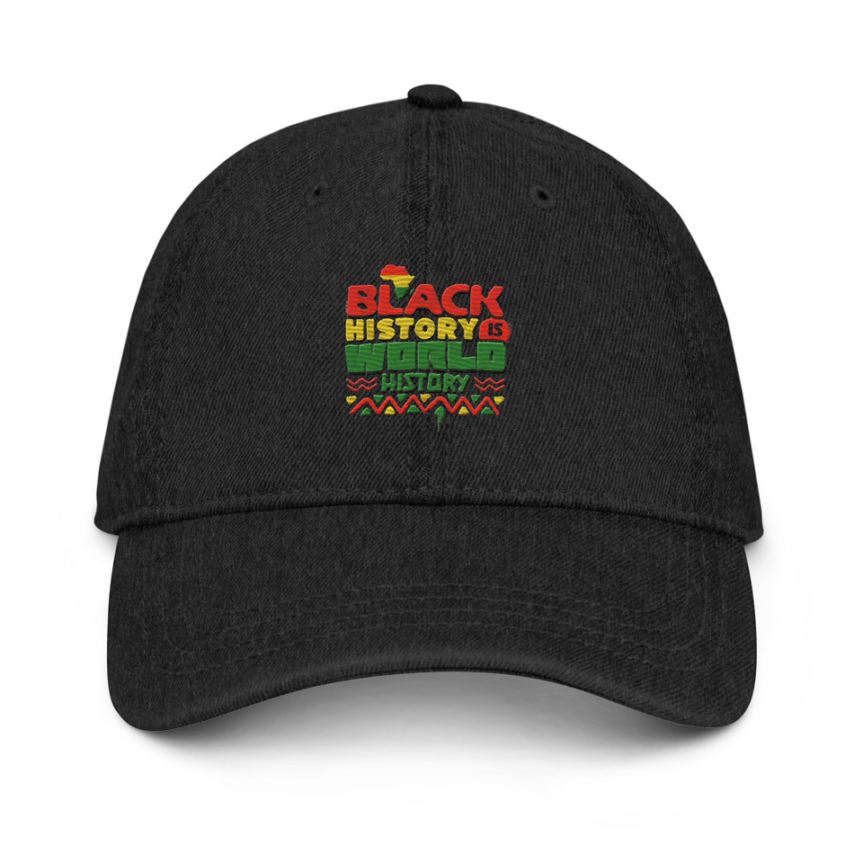 Black History is World History - Heritage Awareness Denim Hat