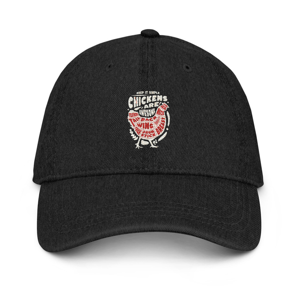 Chickens Are Awesome - Butcher Cuts Denim Hat