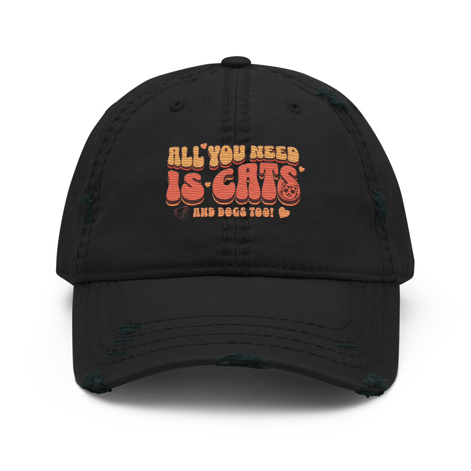 All You Need Distressed Dad Hat