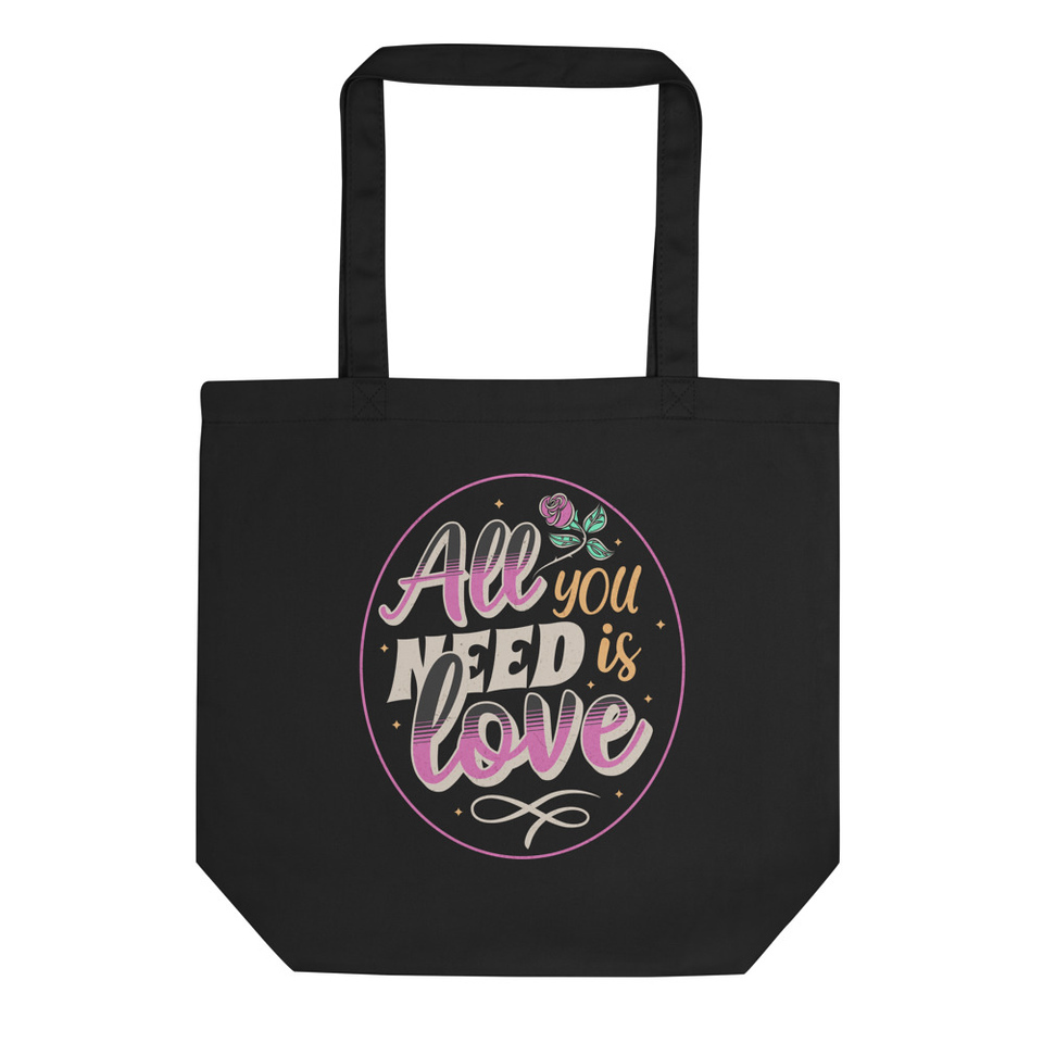All you Need is Love - Valentines Day Eco Tote Bag