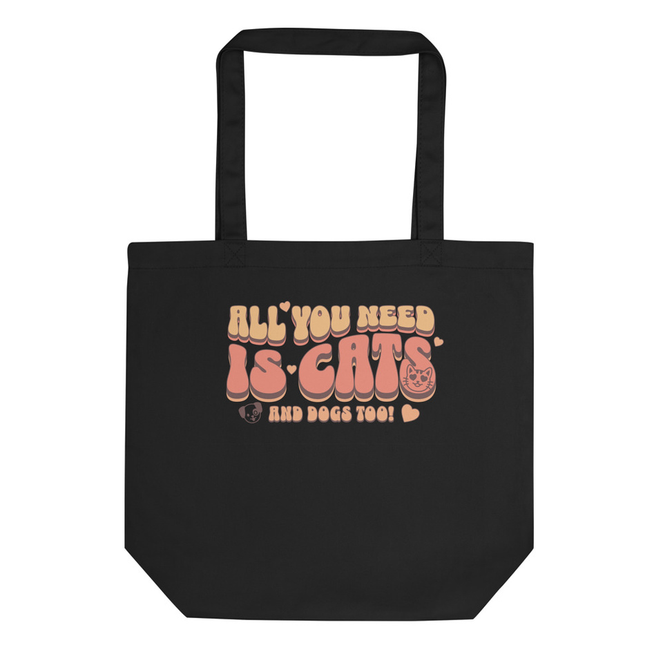 All You Need Eco Tote Bag